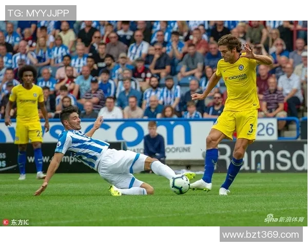 哈德斯菲尔德与切尔西的精彩进球对决回顾与分析 哈德斯菲尔德与切尔西的精彩进球对决回顾与分析